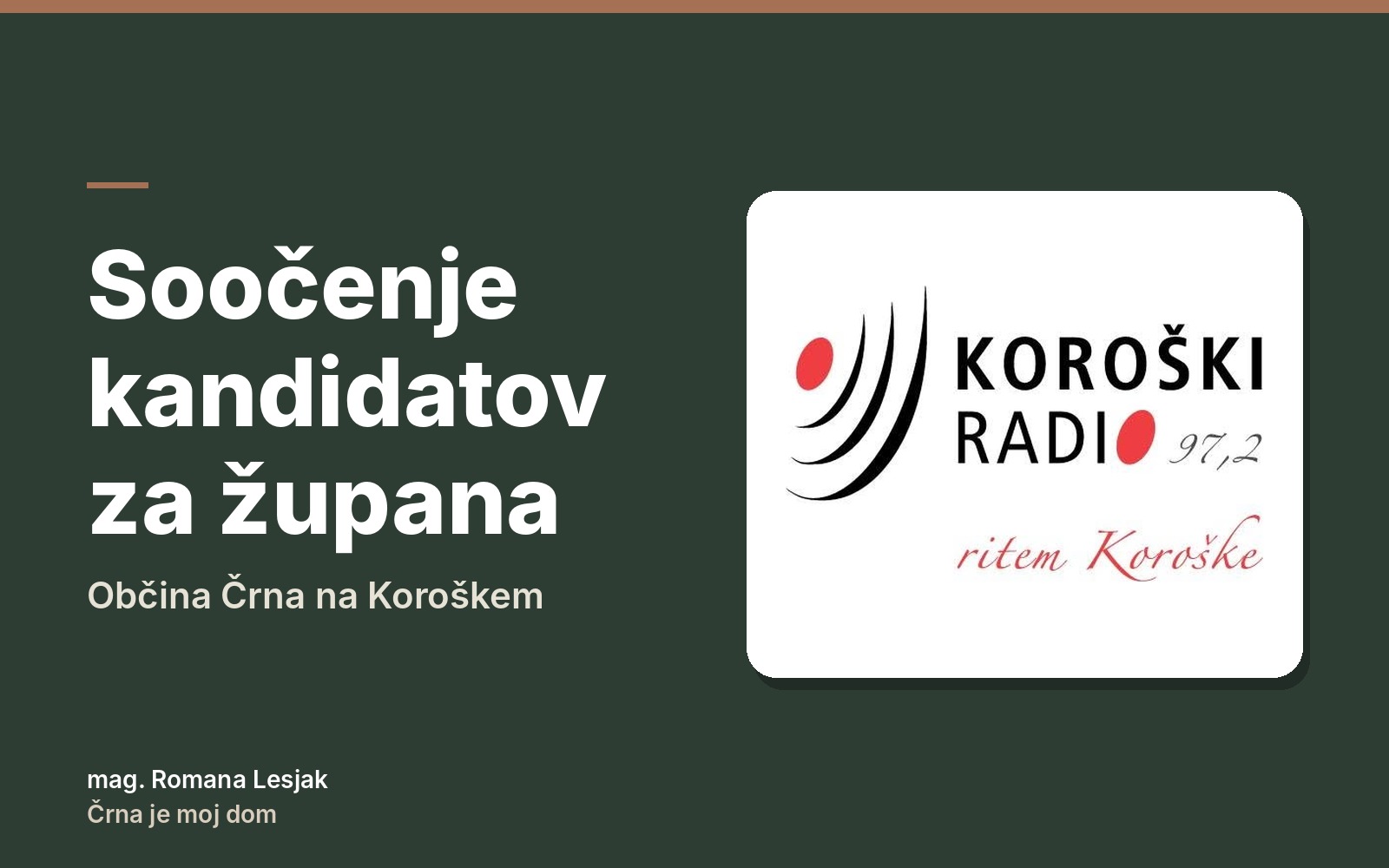 Romana Lesjak na Koroškem radiju: soočenje kandidatov za župana